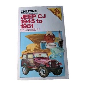 Chilton's repair & tune-up guide, Jeep CJ 1945 to 1981: CJ-2A, CJ-3A, CJ-3B, CJ-